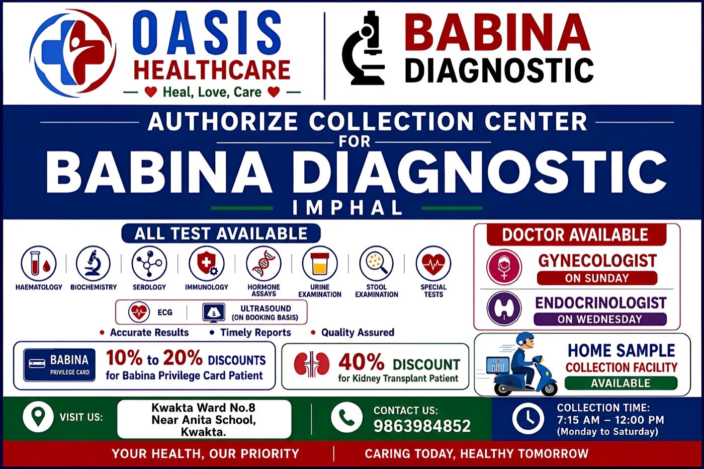 Oasis Healthcare is an authorised collection centre for Babina Diagnostic, Imphal — all tests available, home sample collection, collection 7:15 AM to 12:00 PM Monday to Saturday