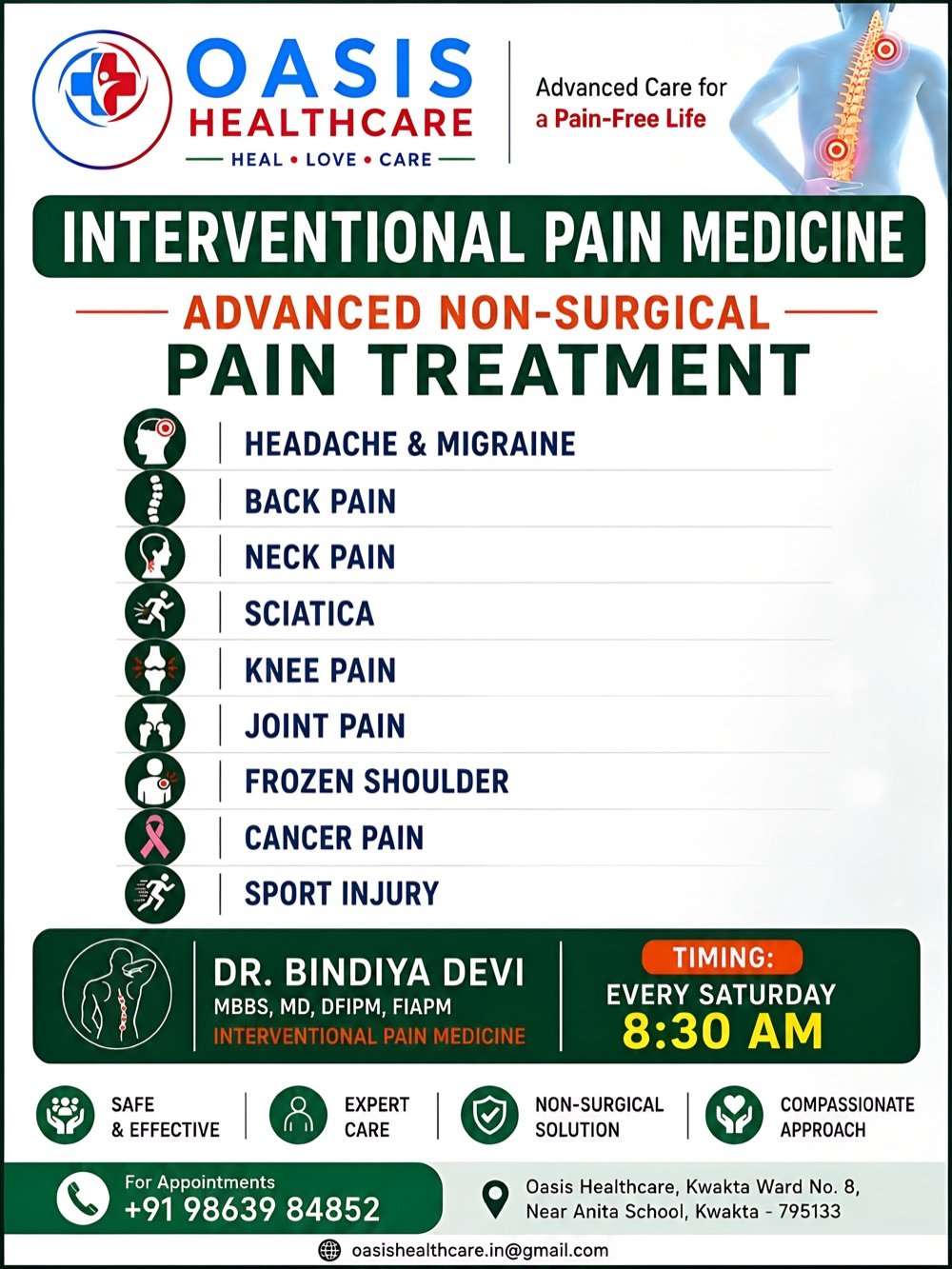 Interventional Pain Medicine clinic at Oasis Healthcare with Dr. Bindiya Devi, every Saturday at 8:30 AM